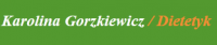 Poradnia dietetyczna Karolina Gorzkiewicz