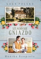 Szlacheckie gniazdo