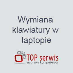 Wymiana klawiatury w laptopie